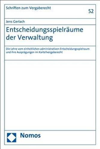 Entscheidungsspielräume der Verwaltung