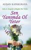 Sen Yanimda Ol Yeter
