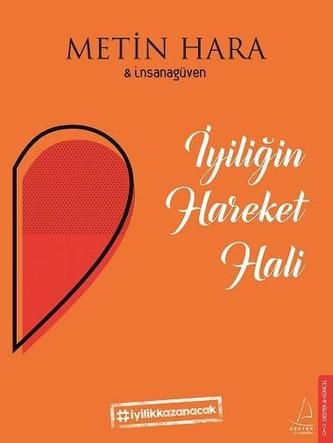 Iyiligin Hareket Hali