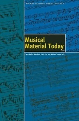 Musical Material Today