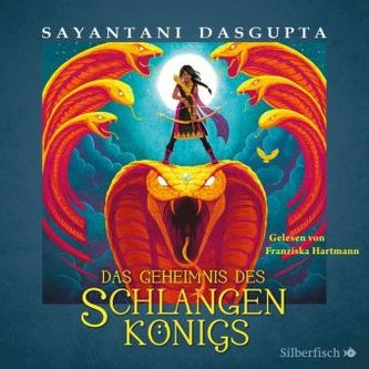 Das Geheimnis des Schlangenkönigs