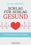 Schlag für Schlag gesund