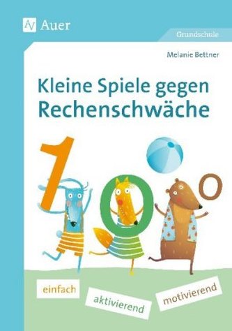 Kleine Spiele gegen Rechenschwäche