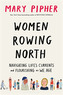 Women Rowing North
