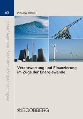 Verantwortung und Finanzierung im Zuge der Energiewende