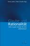 Glaube und Rationalität
