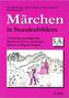 Märchen in Stundenbildern. 5./6. Jahrgangsstufe