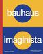 Bauhaus Imaginista