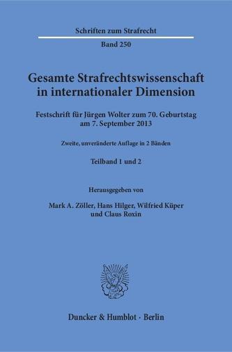 Gesamte Strafrechtswissenschaft in internationaler Dimension