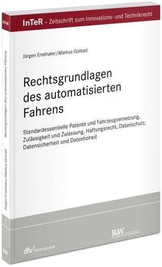 Rechtsgrundlagen des automatisierten Fahrens