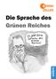 Die Sprache des Grünen Reiches
