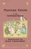 Mother Goose or the Old Nursery Rhymes - Illustrated by Kate Greenaway