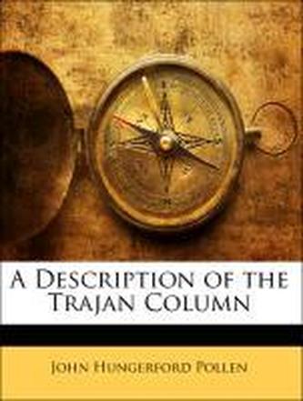 A Description of the Trajan Column