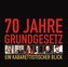 70 Jahre Grundgesetz. Ein Kabarettistischer Blick