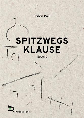 SPITZWEGS KLAUSE