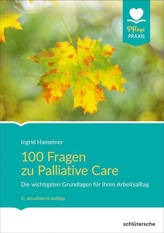 100 Fragen zu Palliative Care