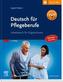 Deutsch für Pflegeberufe