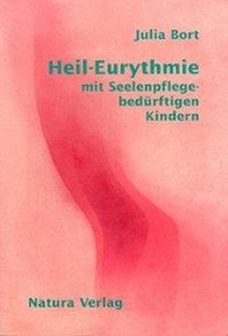 Heil - Eurythmie mit Seelenpflege-bedürftigen Kindern
