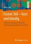 Fusion 360 - kurz und bündig