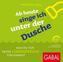 Ab heute singe ich unter der Dusche