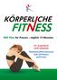 Korperliche Fitness XBX Plan fur Frauen, Taglich 12 Minuten