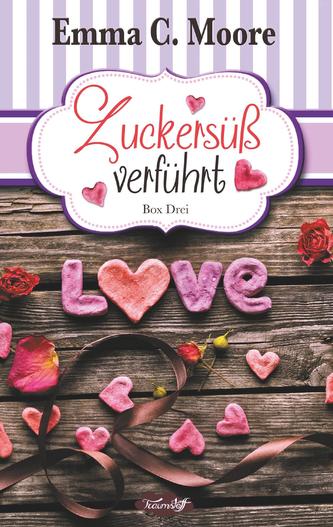 Zuckersüß verführt