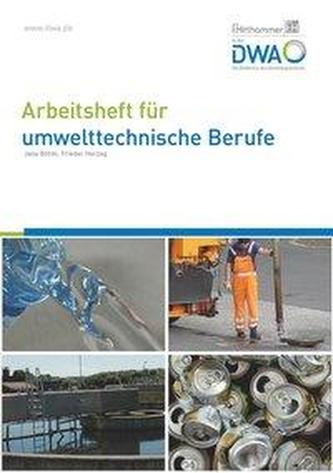 Arbeitsheft für umwelttechnische Berufe