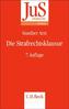 Die Strafrechtsklausur