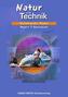 Natur und Technik. Physik 7. Bayern