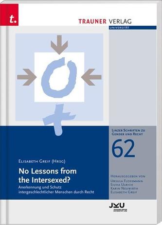 No Lessons from the Intersexed?, Linzer Schriften zu Gender und Recht, Band 62
