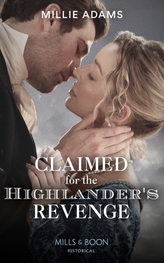 Claimed For The Highlander's Revenge