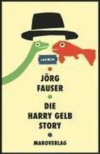 Die Harry Gelb Story