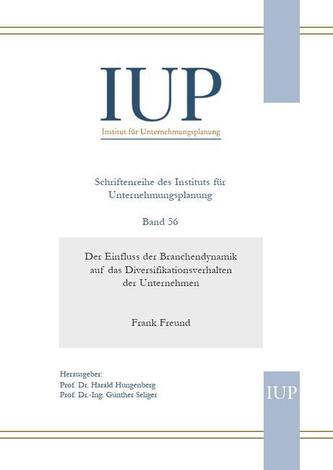 Der Einfluss der Branchendynamik auf das Diversifikationsverhalten der Unternehmen