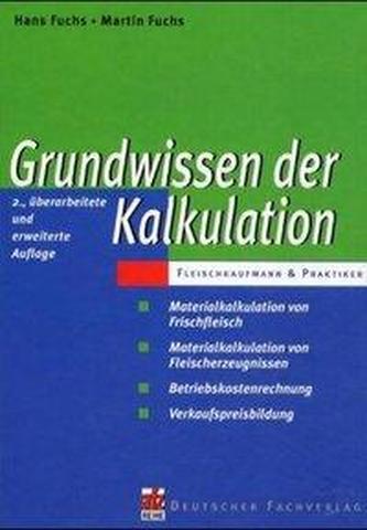 Grundwissen der Kalkulation