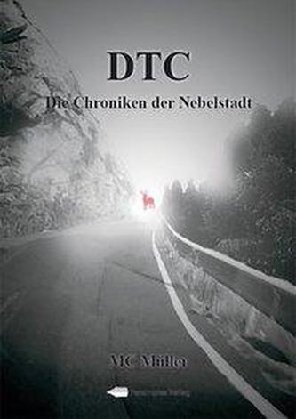 DTC - Die Chroniken der Nebelstadt