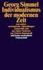 Individualismus der modernen Zeit