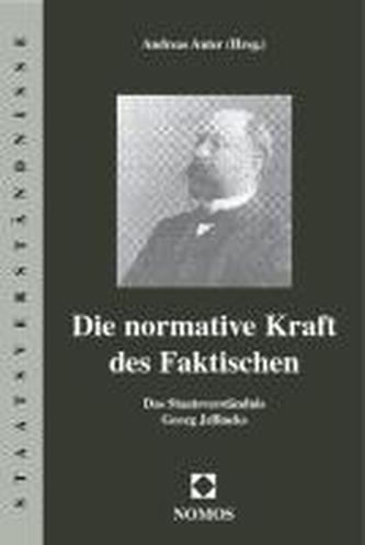 Die normative Kraft des Faktischen