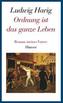 Gesammelte Werke 09. Ordnung ist das ganze Leben