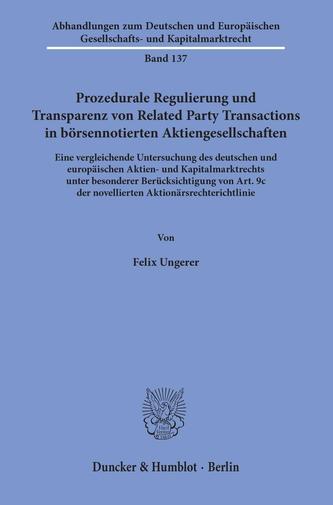 Prozedurale Regulierung und Transparenz von Related Party Transactions in börsennotierten Aktiengesellschaften.