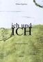 ich und Ich