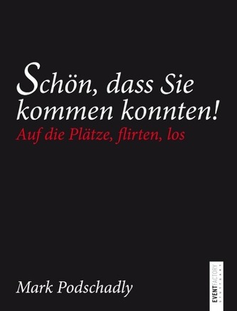 Schön, dass Sie kommen konnten