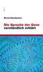 Die Sprache der Gene verständlich erklärt