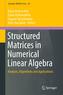 Structured Matrices in Numerical Linear Algebra
