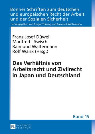 Das Verhältnis von Arbeitsrecht und Zivilrecht in Japan und Deutschland