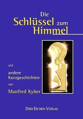 Die Schlüssel zum Himmel