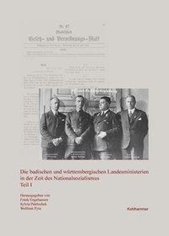 Die badischen und württembergischen Landesministerien in der Zeit des Nationalsozialismus