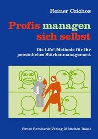 Profis managen sich selbst