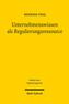 Unternehmenswissen als Regulierungsressource