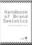 Handbook of Brand Semiotics