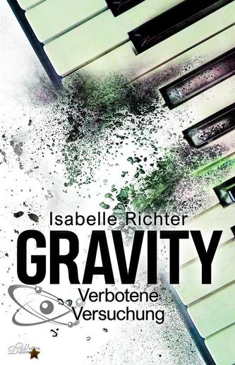 Gravity: Verbotene Versuchung